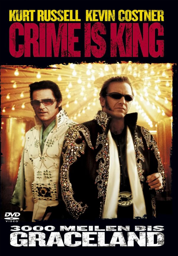 Crime Is King - 3000 Meilen bis Graceland