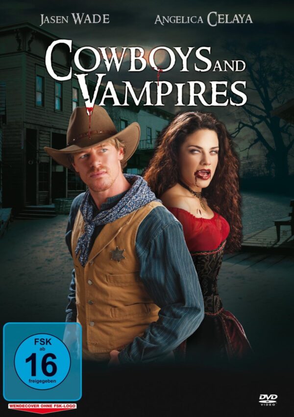 Cowboys and Vampires