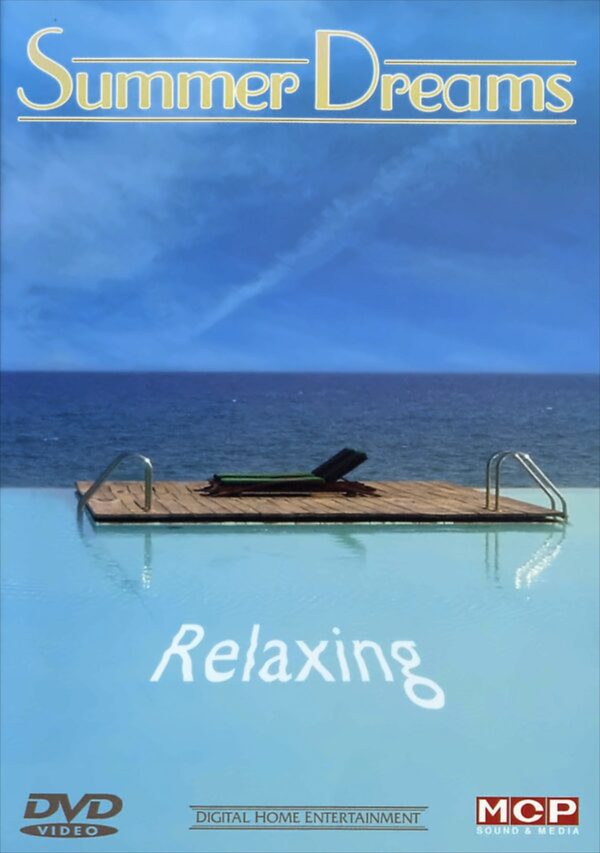 Summer Dreams-Relaxing