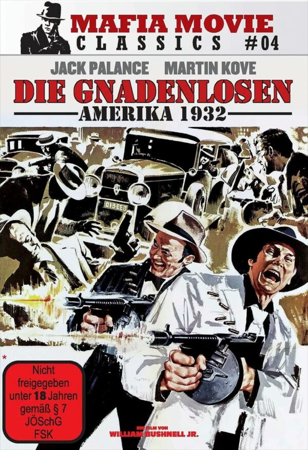 Die Gnadenlosen - Amerika 1932 (Mafia Movie Classics #04)