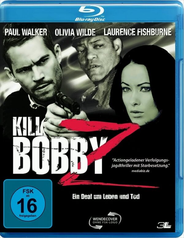 Kill Bobby Z - Ein Deal um Leben und Tod