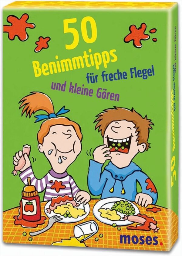 50 Benimmtipps für freche Flegel und kleine Gören