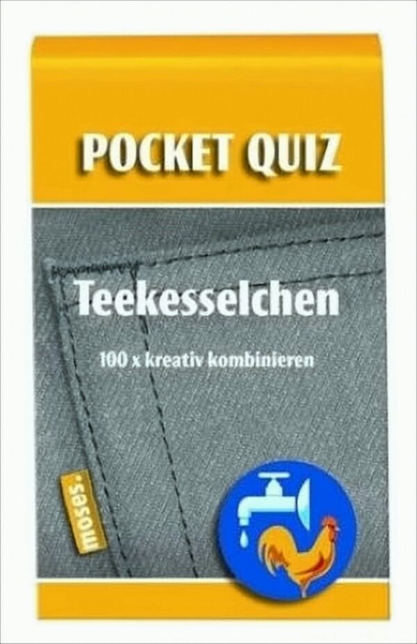 Pocket Quiz: Teekesselchen