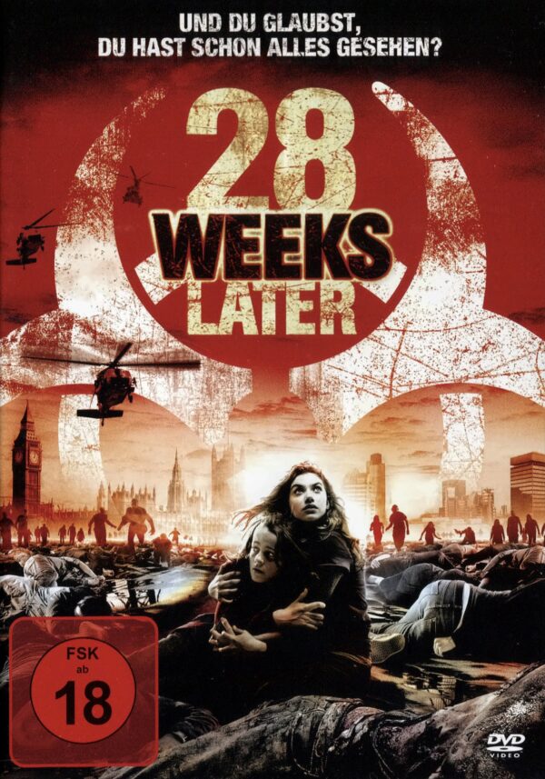 28 Weeks Later