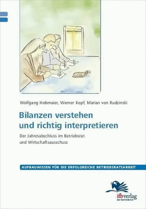 Bilanzen verstehen und richtig interpretieren