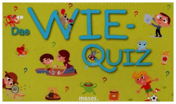 Das Wie-Quiz