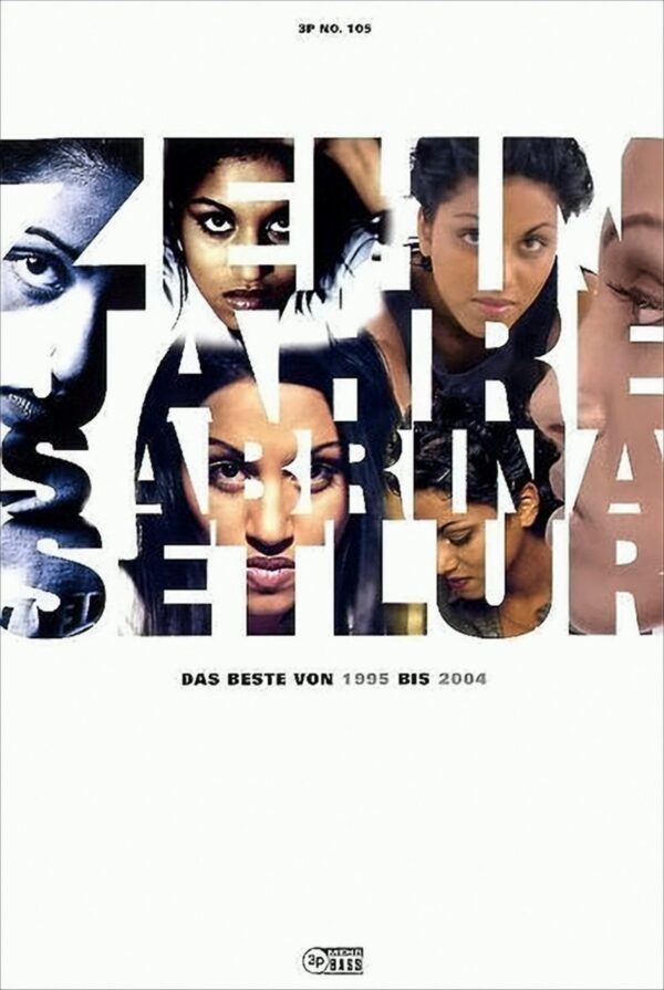 Sabrina Setlur - 10 Jahre : Das Beste von 1995 bis 2004