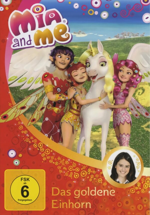 Mia and Me - Das goldene Einhorn