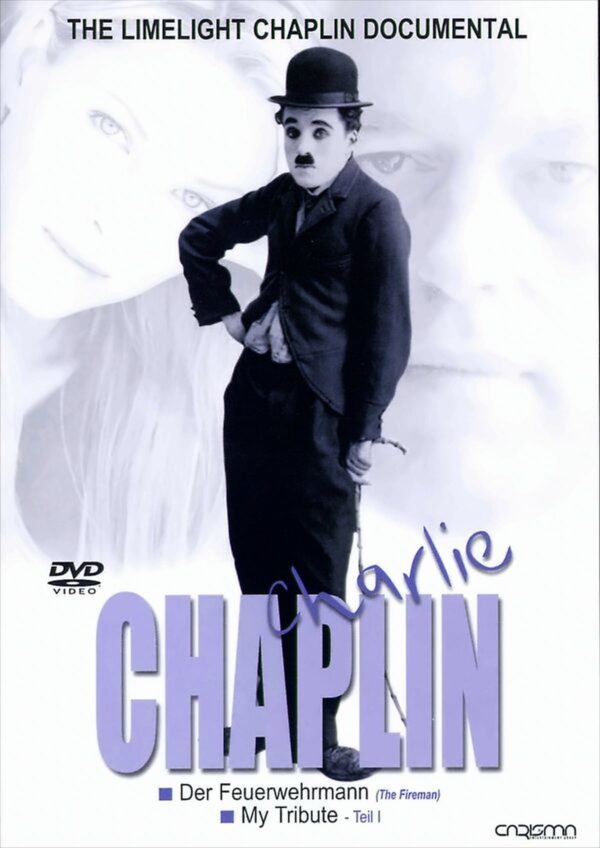 Charlie Chaplin - Der Feuerwehrmann/My Tribute 1