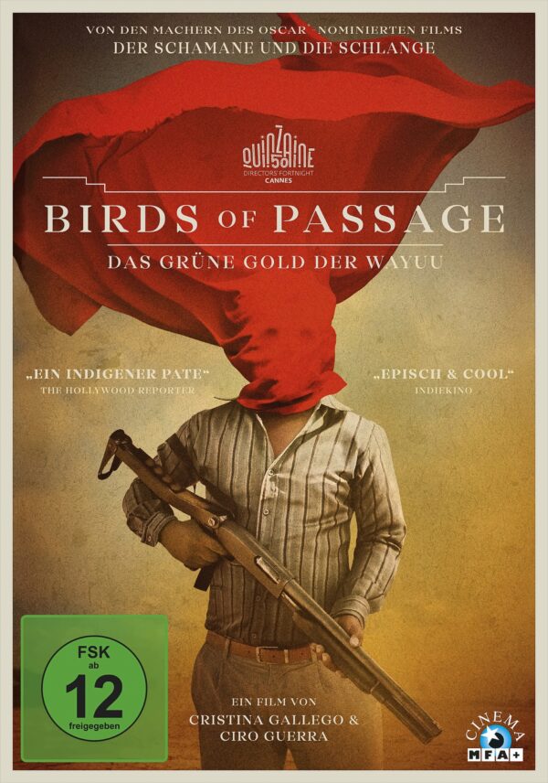 Birds of Passage - Das grüne Gold der Wayuu