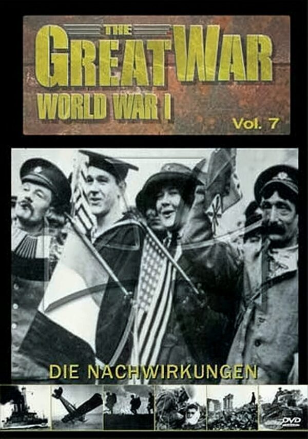 The Great War - World War I, Vol. 7: Die Nachwirkungen