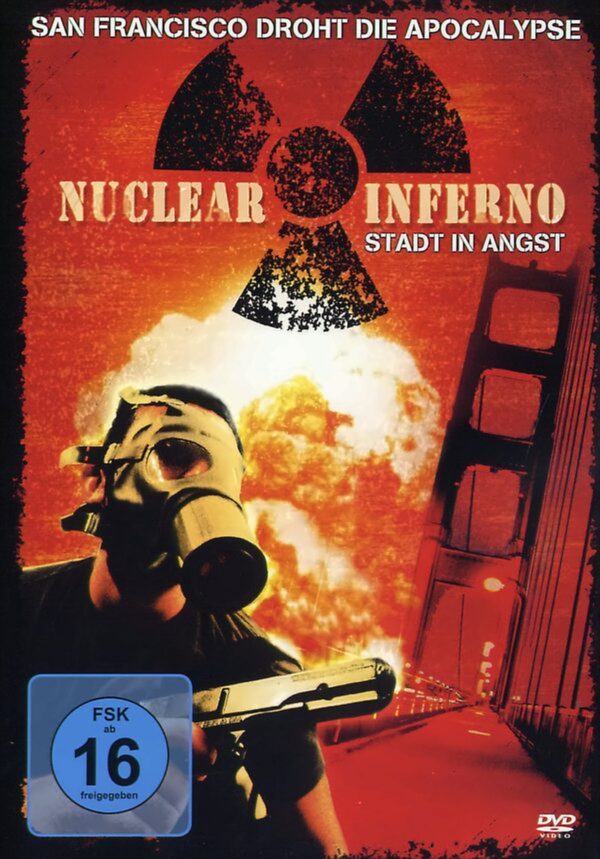 Nuclear Inferno - Stadt in Angst