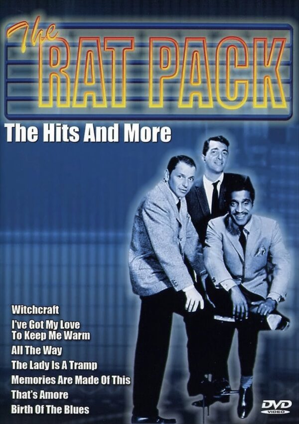 The Rat Pack - The Hits and More