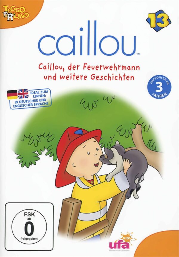 Caillou 13 - Caillou, der Feuerwehrmann und weitere Geschichten