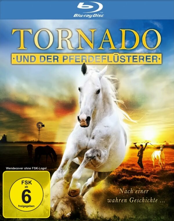 Tornado und der Pferdeflüsterer