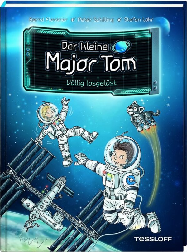 Der kleine Major Tom, Band 1: Völlig losgelöst