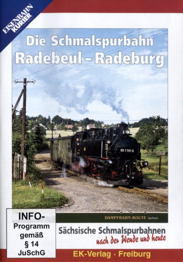 Die Schmalspurbahn Radebeul - Radeburg