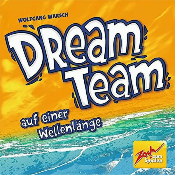 Dreamteam - Auf einer Wellenlänge