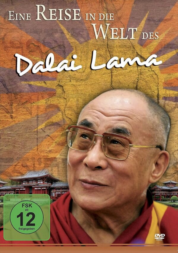 Eine Reise in die Welt des Dalai Lama