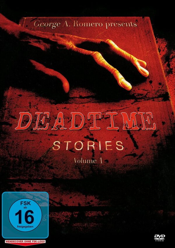 George A. Romero Presents - Deadtime Stories, Volume 1