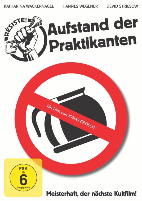 Résiste! Aufstand der Praktikanten