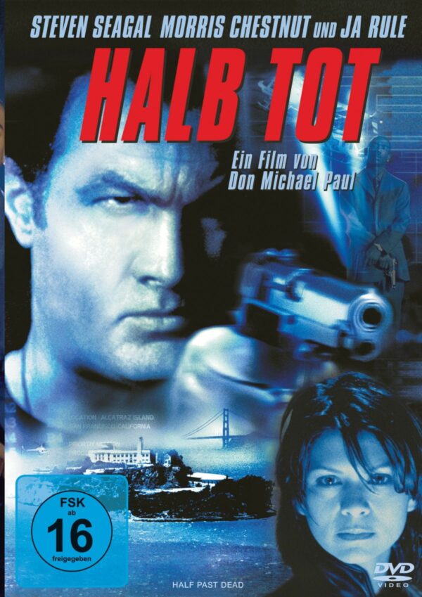 Halb tot - Half Past Dead