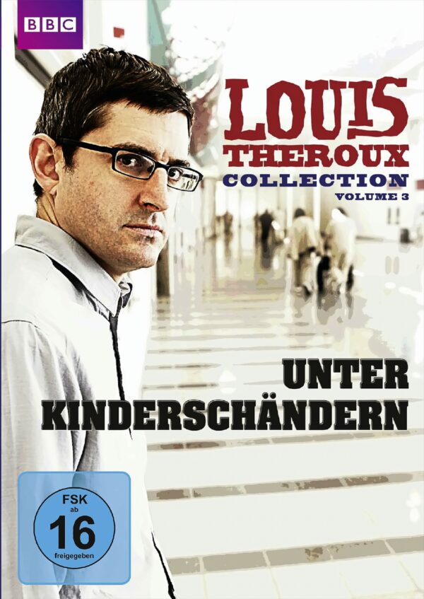 Louis Theroux Collection 3 - Unter Kinderschändern