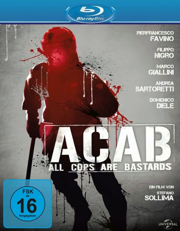 A.C.A.B. - All Cops Are Bastards