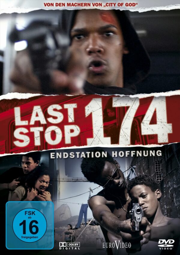 Last Stop 174 - Endstation Hoffnung