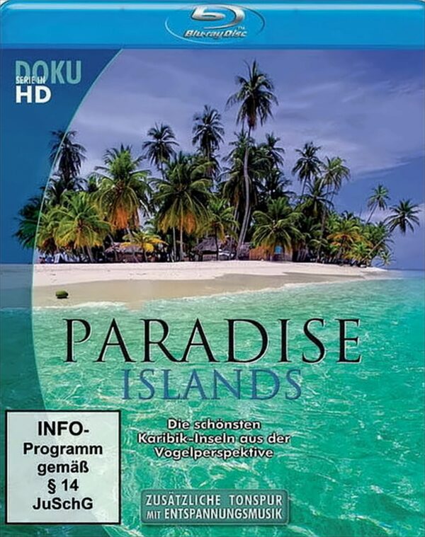 Paradise Islands - Die schönsten Karibik-Inseln