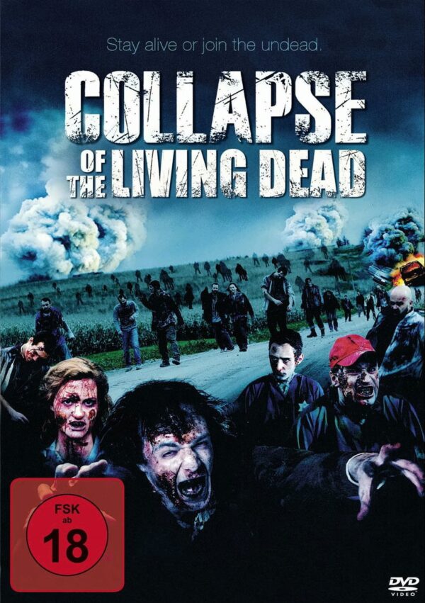 Collapse of the Living Dead (uncut)