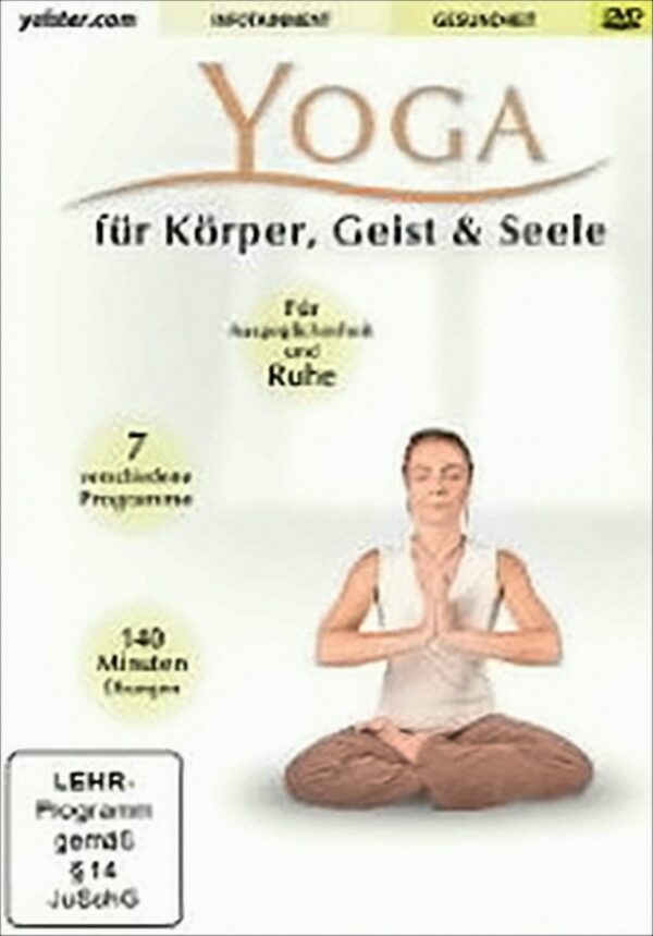 Yoga - Für Körper, Geist & Seele