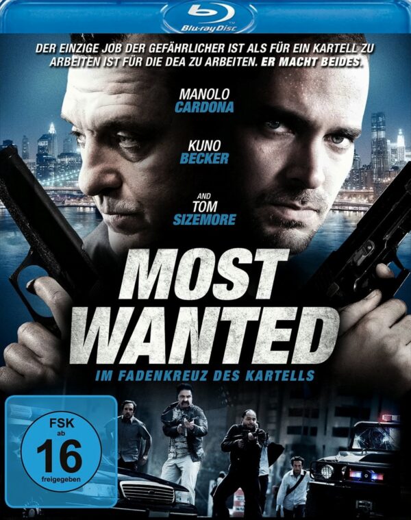 Most Wanted - Im Fadenkreuz des Kartells