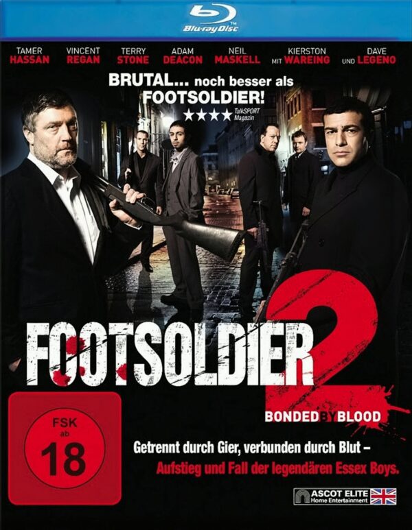 Footsoldier 2 - Bonded by Blood