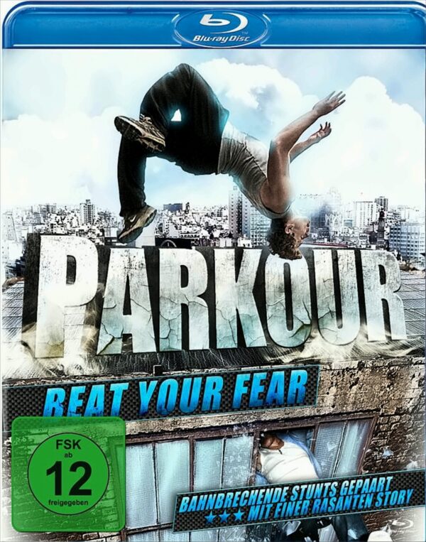 Parkour - Beat Your Fear