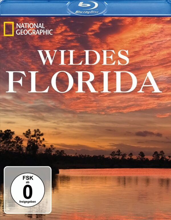 National Geographic - Wildes Florida