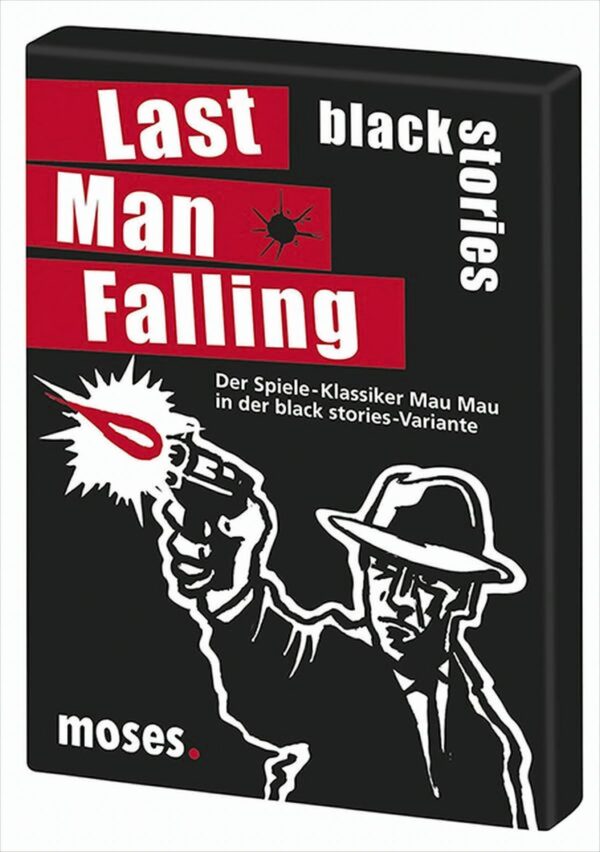 Black Stories - Last Man Falling (Mau Mau)