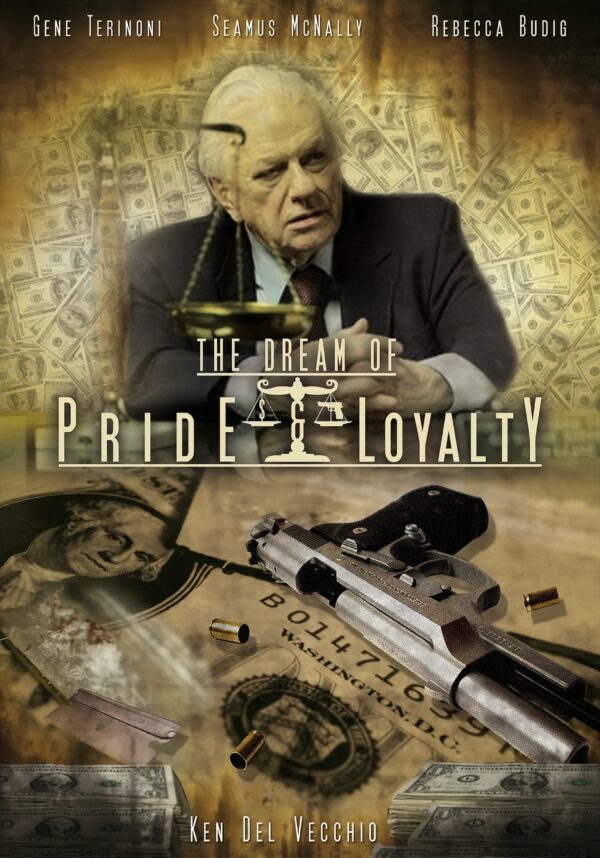 The Dream of Pride & Loyalty