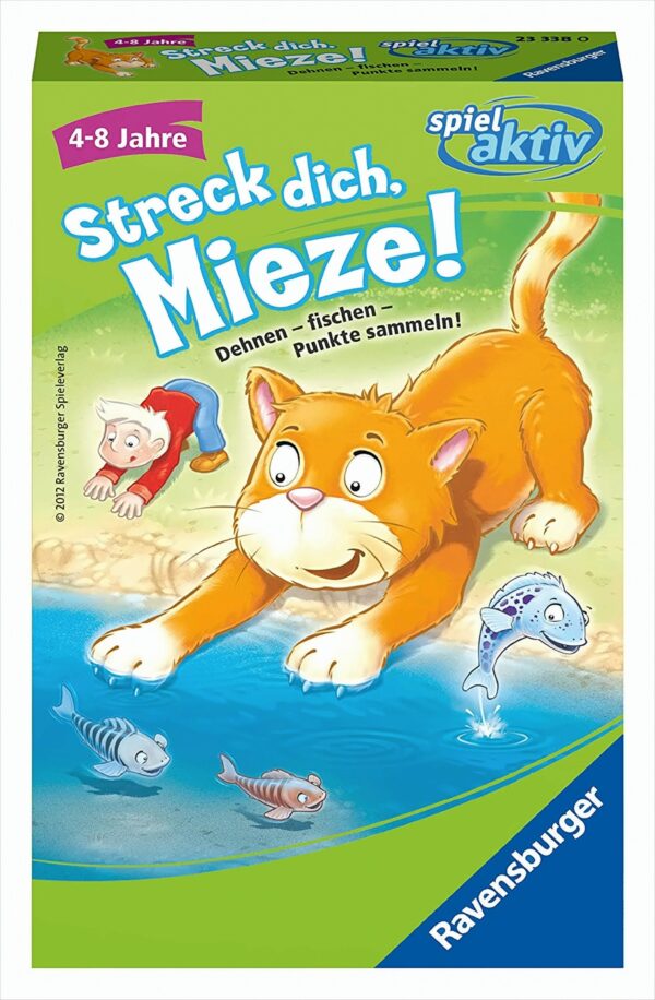 Streck dich, Mieze