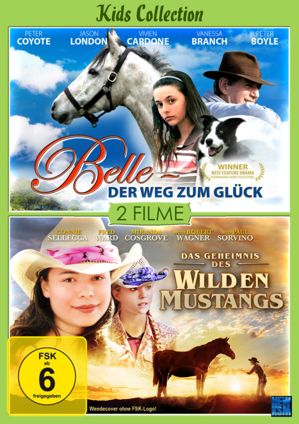 Kids Collection: Belle, der Weg zum Glück/Das Geheimnis des Wilden Mustangs