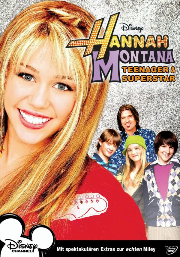 Hannah Montana - Teenager & Superstar